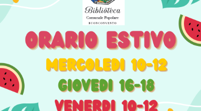 Orario estivo biblioteca comunale Orario estivo biblioteca comunale